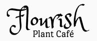 Flourish Plant Cafe - Home